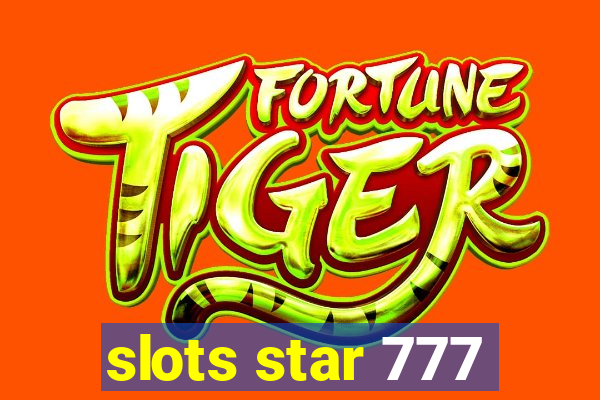 slots star 777