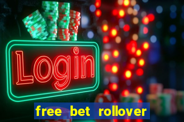 free bet rollover blaze como funciona