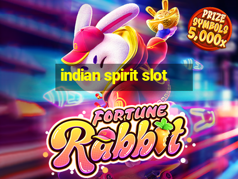 indian spirit slot