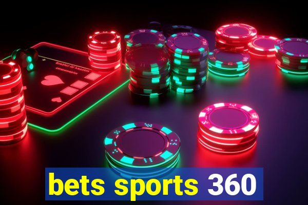 bets sports 360