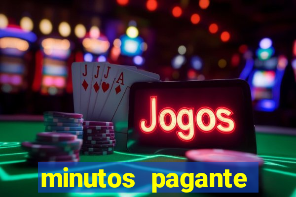 minutos pagante fortune tiger