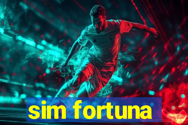 sim fortuna