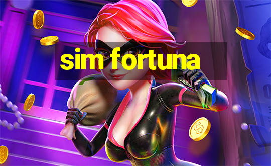 sim fortuna