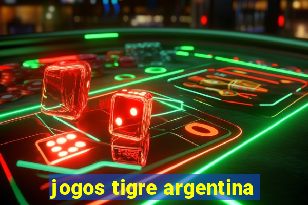 jogos tigre argentina