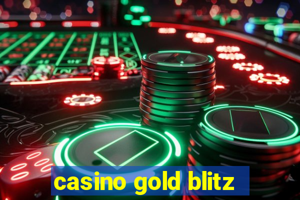 casino gold blitz