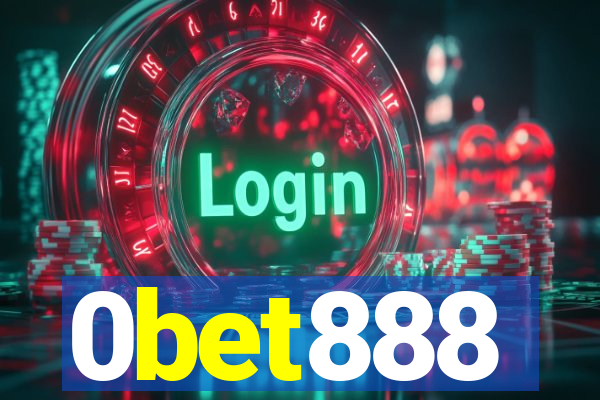 0bet888