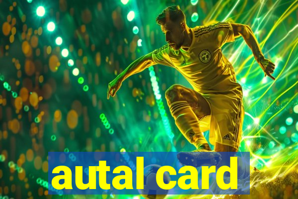 autal card