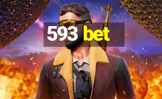 593 bet