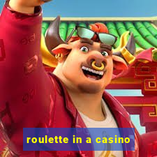 roulette in a casino