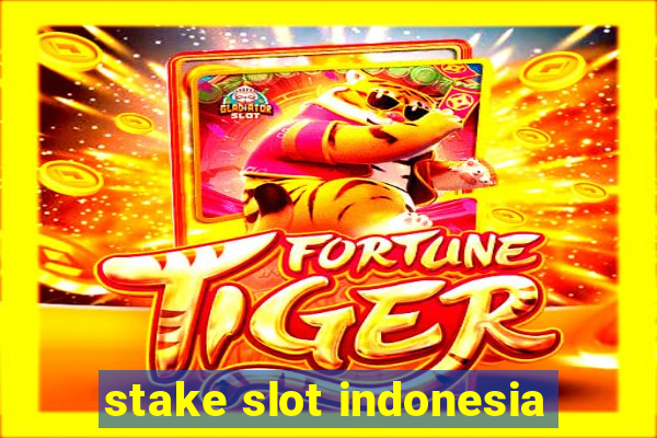 stake slot indonesia