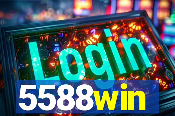 5588win