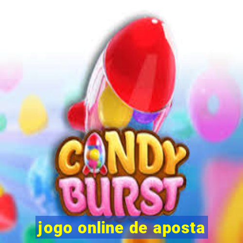 jogo online de aposta