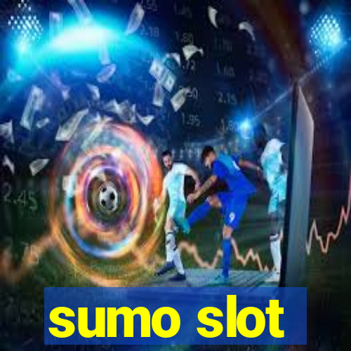 sumo slot