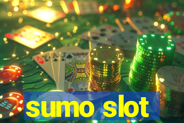 sumo slot