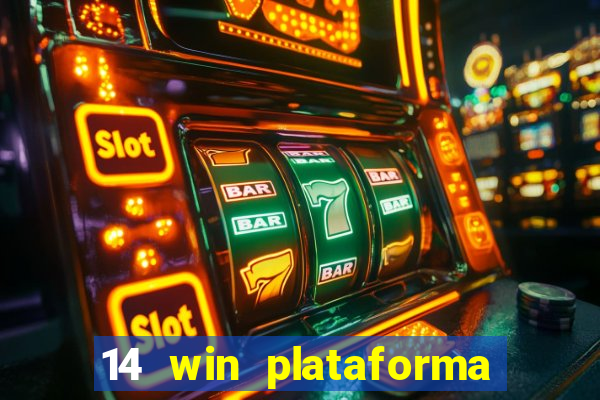 14 win plataforma de jogos