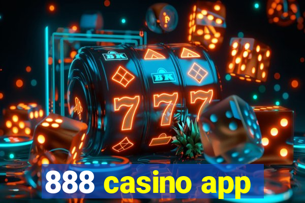 888 casino app