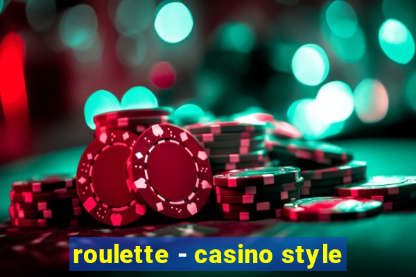 roulette - casino style