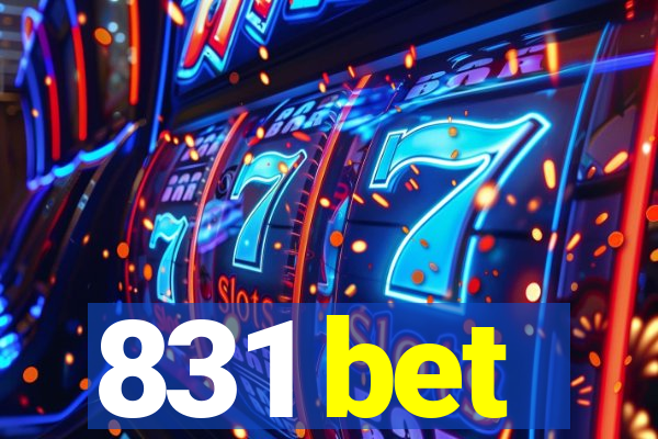 831 bet