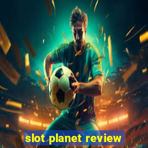 slot planet review