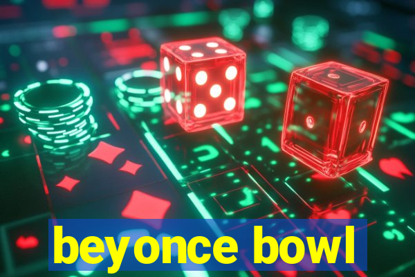 beyonce bowl