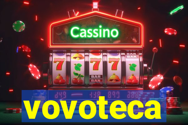 vovoteca