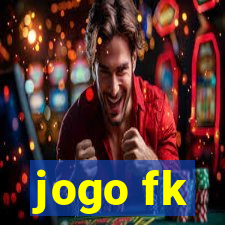 jogo fk