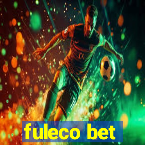 fuleco bet