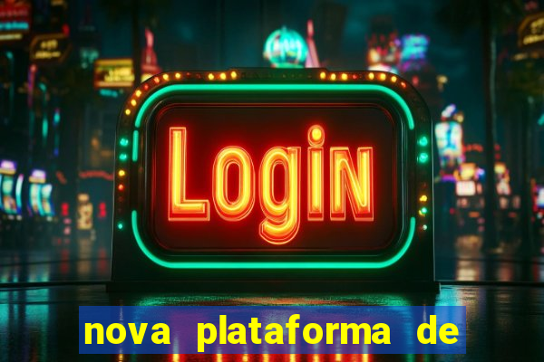 nova plataforma de jogos para ganhar dinheiro