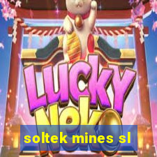 soltek mines sl