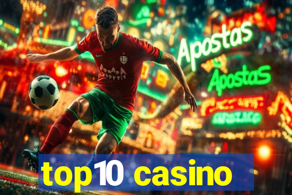 top10 casino