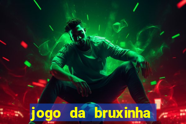 jogo da bruxinha ca?a níquel