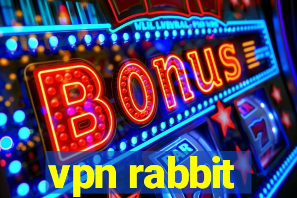 vpn rabbit