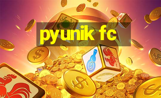 pyunik fc