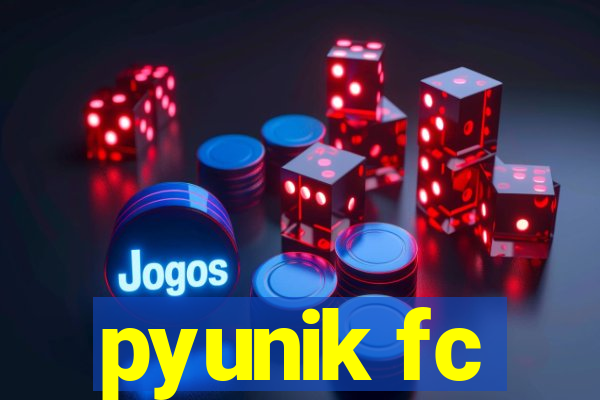 pyunik fc