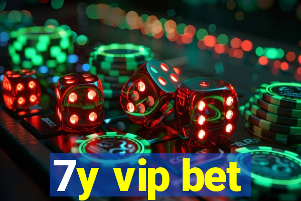 7y vip bet