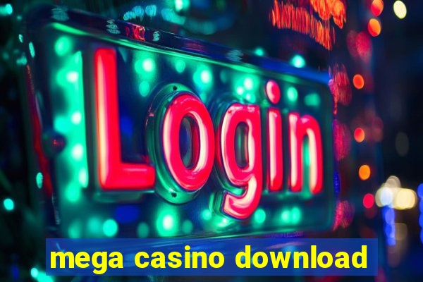 mega casino download