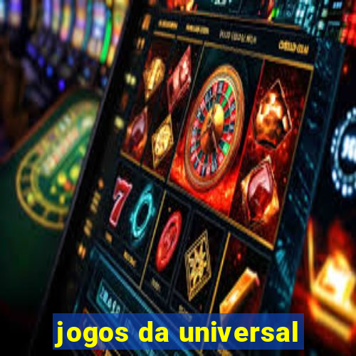 jogos da universal