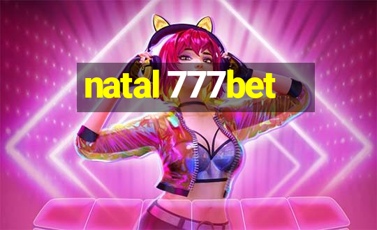 natal 777bet