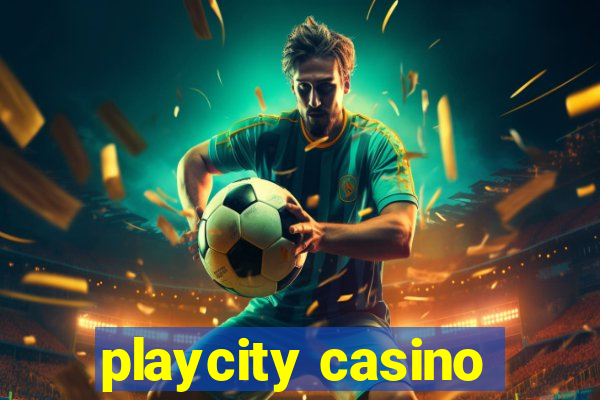 playcity casino