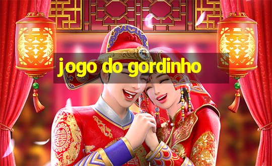 jogo do gordinho