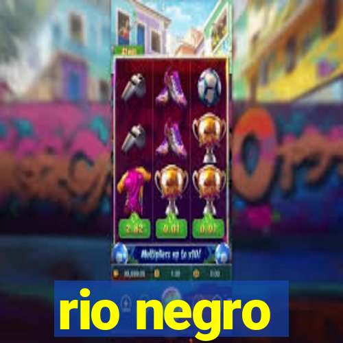 rio negro