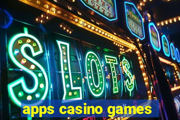 apps casino games