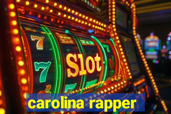 carolina rapper