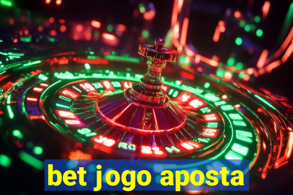 bet jogo aposta