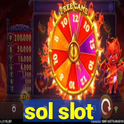 sol slot