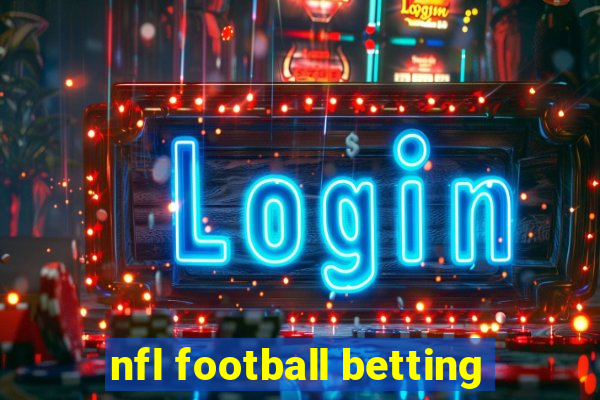 nfl football betting