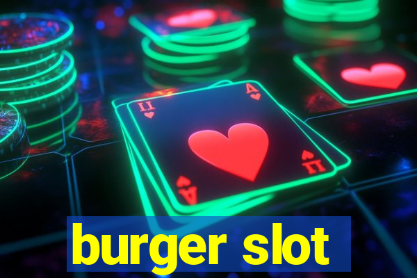 burger slot