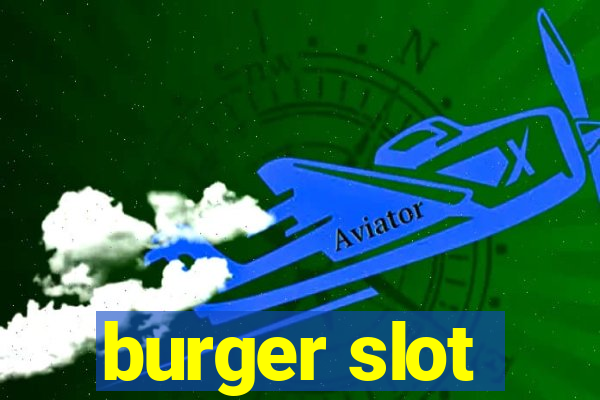 burger slot