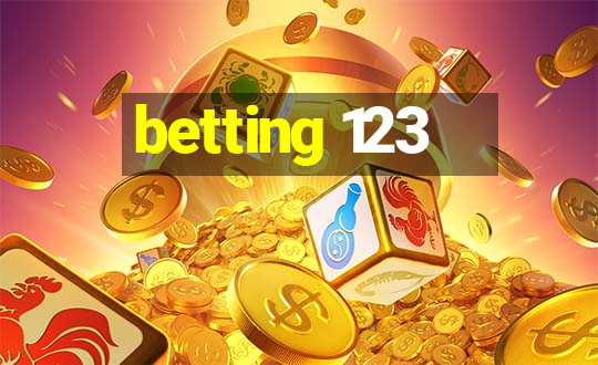 betting 123