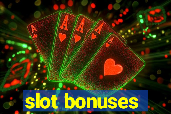 slot bonuses